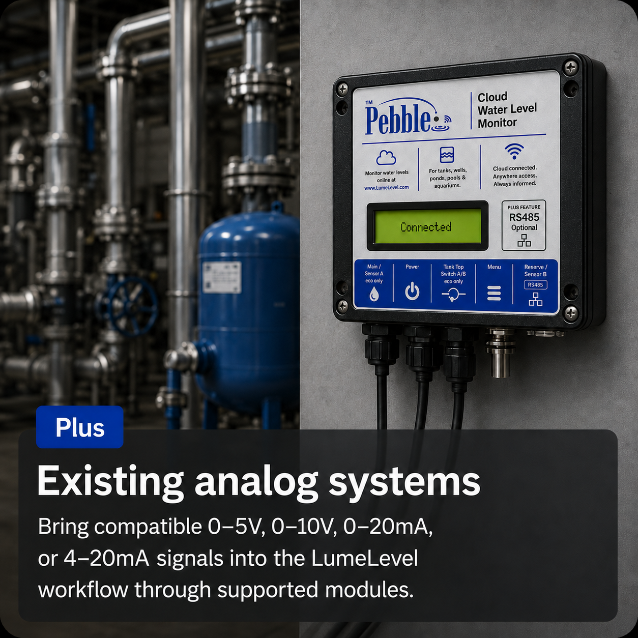 Pebble Plus existing analog system integration